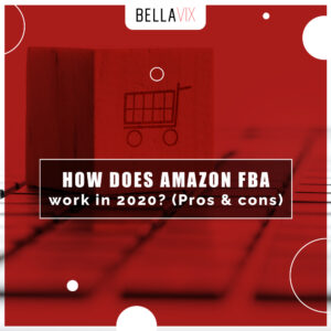 How Does Amazon FBA Work in 2020 (Pros & Cons) (1)