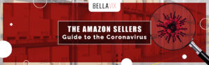 The Amazon Sellers Guide to the Coronavirus