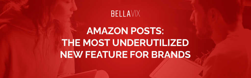 Amazon posts The most underutilized new feature for brands