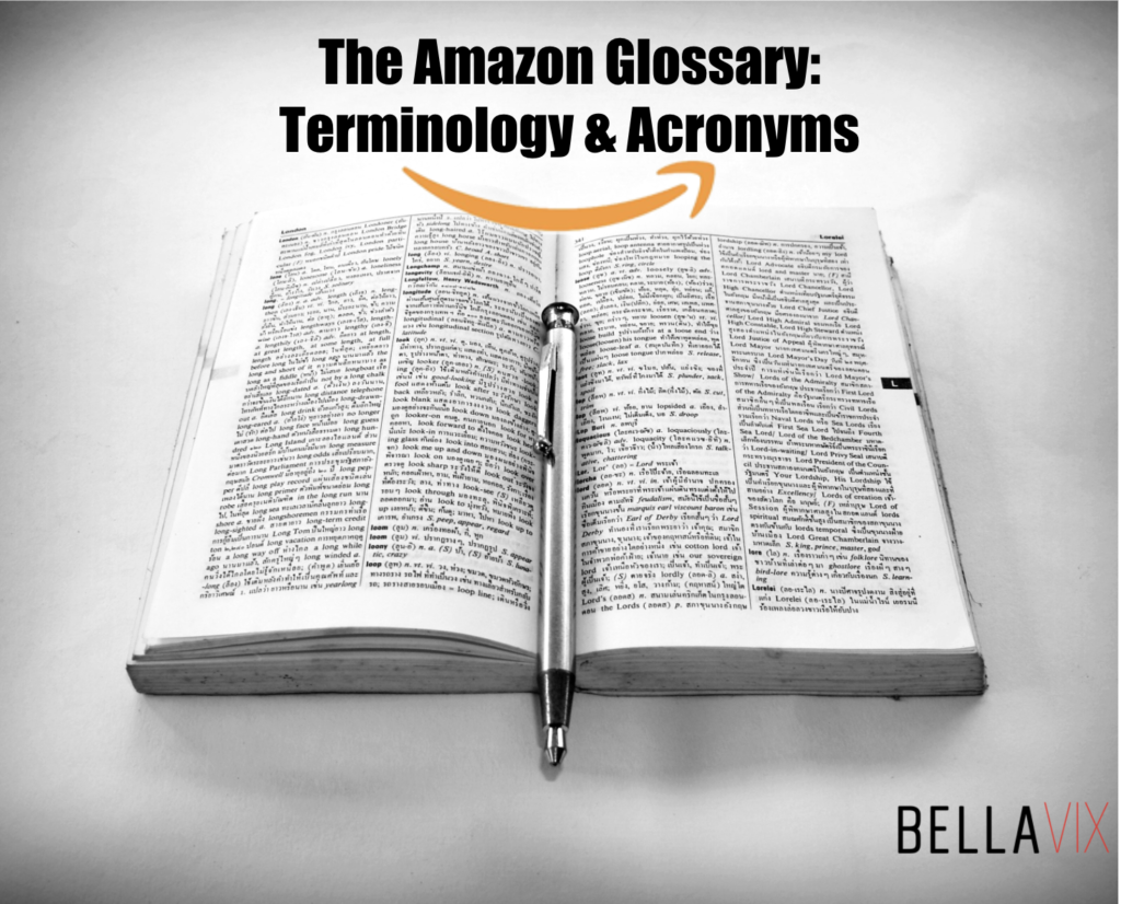 Amazon Glossary: Terminology & Acronyms 