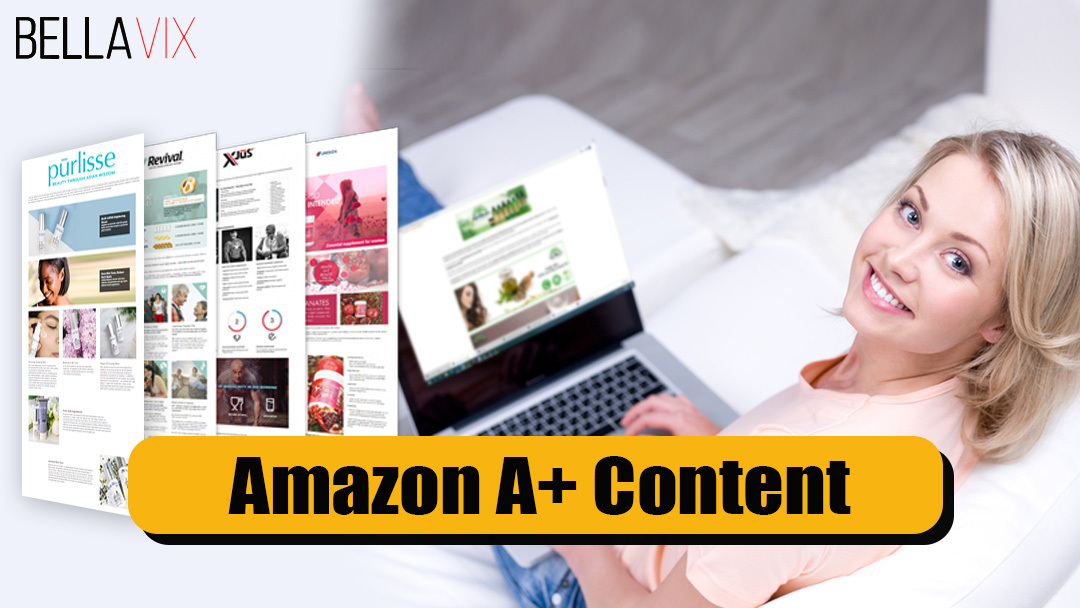 Amazon A+ Content Benefits