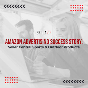 Amazon Advertising Success Story Seller Central Sports & Outdoor Products