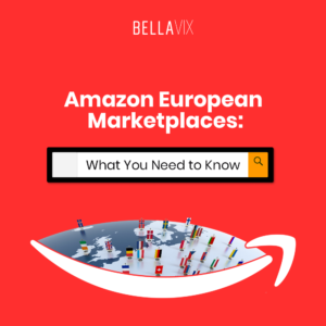 Amazon European Marketplaces: What You Need to Know