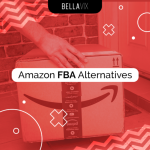 Amazon FBA Alternatives pros and con list from BellaVix