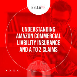 Understanding Amazon Commercial Liability Insurance And A to Z Claims