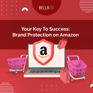 Your Key To Success Brand Protection on Amazon BellaVix Ensure you are retail-ready with sufficient inventory and optimized content Stay consistent with pricing across all channels Register your brand in Amazon Brand Registry Check your buy box winning percentage, and if you are priced competitively Check if you have a reseller problem