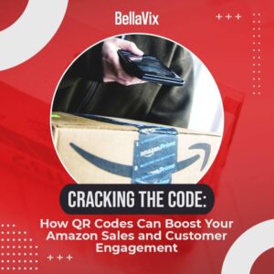 Cracking the Code How QR Codes Can Boost Your Amazon Sales and Customer Engagement