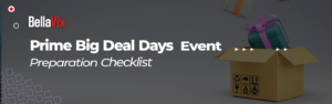 Prime-Big-Deal-Days- Event-Preparation-Checklist-02