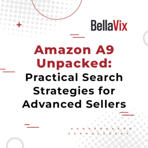 Amazon-A9-Unpacked-Practical-Search-Strategies-for-Advanced-Sellers